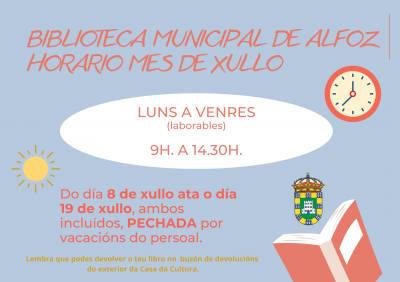 CAMBIO DE HORARIO Y APERTURA DE LA BIBLIOTECA PÚBLICA DURANTE EL MES DE JULIO