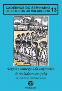 PRESENTACIÓN DEL CUADERNO Nº 13 DEL SEMINARIO DE ESTUDIOS DEL VALADOURO