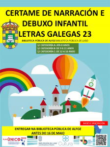 CERTAMEN DE NARRACIÓN Y DIBUJO INFANTIL LETRAS GALLEGAS 2023.-CONVOCATORIA LOCAL: BIBLIOTECA PÚBLICA DE ALFOZ