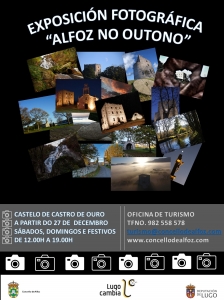 EXPOSICIÓN FOTOGRÁFICA "ALFOZ EN OTOÑO" EN EL CASTILLO DE CASTRO DE OURO A PARTIR DEL 27 DE DICIEMBRE