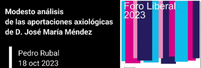 Ateneo Escurialense, Modesto análisis de las aportaciones axiológicas de D. José María Méndez de D. Pedro Rubal