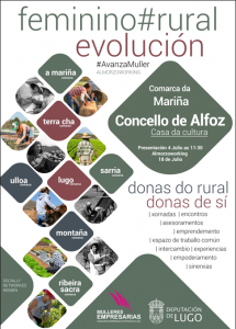 FEMENINO#RURAL EVOLUCIÓN. Proyecto de la Diputación Provincial de Lugo y Mujeres Empresarias de Lugo, será presentado en Alfoz, el lunes 4 de julio, a las 11:30h en el Salón de Actos de la Casa de la Cultura