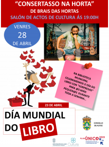 CELEBRAMOS EL DÍA DEL LIBRO EL VIERNES 28 DE ABRIL CON "CONSERTASSO NA HORTA" DE BRAIS DAS HORTAS.