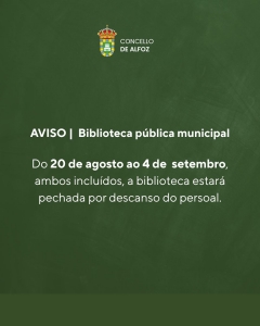AVISO / CIERRE TEMPORAL DE LA BIBLIOTECA MUNICIPAL 