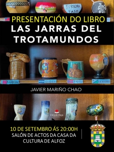 PRESENTACIÓN DEL LIBRO "LAS JARRAS DEL TROTAMUNDOS" DE JAVIER MARIÑO