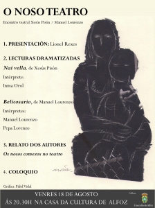 "O NOSO TEATRO". ENCUENTRO TEATRAL: Xes&uacute;s Pis&oacute;n y Manuel Lourenzo