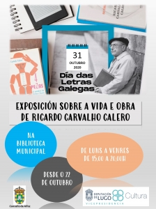 EXPOSICIÓN SOBRE LA VIDA Y OBRA DE RICARDO CARVALHO CALERO EN LA BIBLIOTECA MUNICIPAL