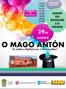 EL MAGO ANTÓN CON "A volta a Galicia en 313 concellos" ESTARÁ EN ALFOZ EL 29 DE AGOSTO 