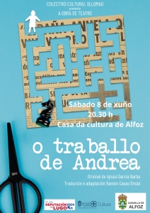 El Colectivo Cultural Ollomao de Barreiros presenta en Alfoz su obra de teatro “O traballo de Andrea”, un texto original de Ignasi García Barba adaptado y traducido por Ramón Casas Oroza.