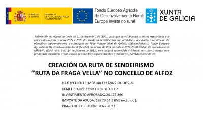 CREACIÓN DE LA RUTA DE SENDERISMO  ‘’RUTA DA FRAGA VELLA‘’ EN El AYUNTAMIENTO DE ALFOZ