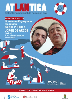 ATLÁNTICA FESTIVAL INTERNACIONAL DE NARRACIÓN ORAL 2022. ALFOZ. 2 Y 9 DE JULIO