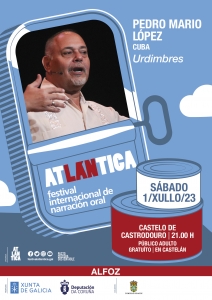 1 DE XULLO: VOLTA O FESTIVAL ATLÁNTICA A ALFOZ CON PEDRO MARIO LÓPEZ DE CUBA PRESENTANDO "URDIMBRES"