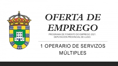 OFERTA DE EMPREGO: 1 OPERARIO DE SERVIZOS MÚLTIPLES