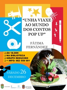 CONTACONTOS DE FÁTIMA FERNÁNDEZ  "UNHA VIAXE AO MUNDO DOS CONTOS POP UP"