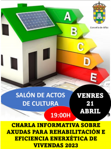 CHARLA INFORMATIVA: AXUDAS PARA REHABILITACIÓN DE VIVENDA, MELLORAS EN EFICIENCIA ENERXÉTICA, ETC.