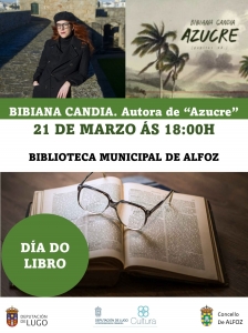 BIBIANA CANDIA, AUTORA DE "AZUCRE", O LUNS 21 ÁS 18:00H NA BIBLIOTECA DE ALFOZ.
