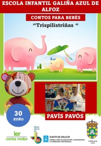 "TISPILISTRIÑAS" CONTOS PARA BEBÉS DE PAVÍS PAVÓS NA ESCOLA INFANTIL DE ALFOZ