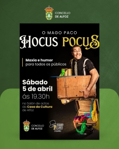HOCUS POCUS - MAXIA E HUMOR CON O MAGO PACO