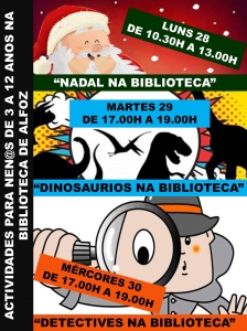 ACTIVIDADES NA BIBLIOTECA PARA AS VACACIÓNS: NADAL NA BIBLIOTECA, DINOSAURIOS NA BIBLIOTECA E DETECTIVES NA BIBLIOTECA