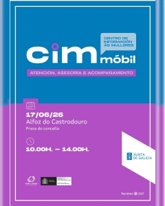 O CIM M&Oacute;BIL VISITAR&Aacute; ALFOZ O VINDEIRO 17 DE XU&Ntilde;O