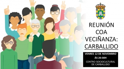 REUNIÓN COS VECIÑOS E VECIÑAS DE CARBALLIDO. VENRES 12 ÁS 20:30H.