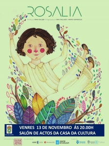 TEATRO :"ROSALÍA" DE CULTURACTIVA O VENRES 13 DE NOVEMBRO, ÁS 20.00H NO SALÓN DE ACTOS DA CASA DA CULTURA