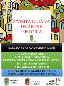 VISITA GUIADA DE ARTE E HISTORIA: IGREXA DE STA. MARÍA DE BACOI E CAPELA DO SANTIAGO DE LAGOA