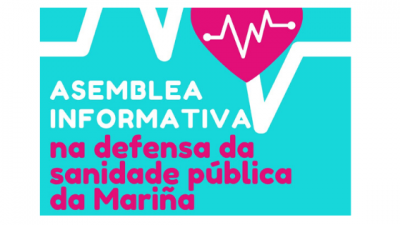 ASAMBLEA INFORMATIVA NA DEFENSA DA SANIDADE P&Uacute;BLICA DA MARI&Ntilde;A