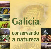 EXPOSICI&Oacute;N "GALICIA, CONSERVANDO A NATUREZA" 