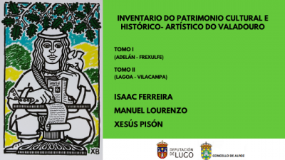 “INVENTARIO DO PATRIMONIO CULTURAL E HISTÓRICO-ARTÍSTICO DO VALADOURO”