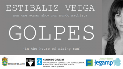 REPRESENTACI&Oacute;N TEATRAL "GOLPES"