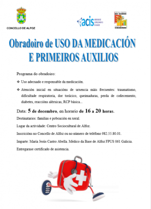 OBRADOIRO DE USO DA MEDICACI&Oacute;N E PRIMEIROS AUXILIOS