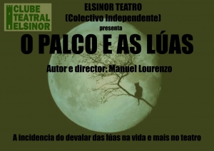 "O PALCO E AS L&Uacute;AS" NA 5&ordf; EDICI&Oacute;N DE TEATRO NO CASTELO