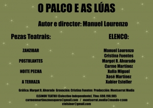 "O PALCO E AS L&Uacute;AS" NA 5&ordf; EDICI&Oacute;N DE TEATRO NO CASTELO