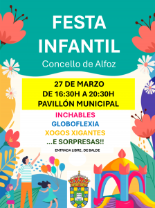  27 DE MARZO: FESTA INFANTIL NO PAVILLÓN MUNICIPAL DE 16:30H A 20:30H